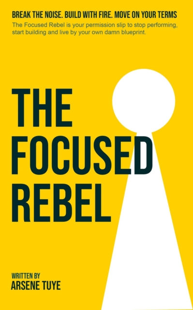 Focused Rebel