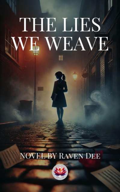 Lies We Weave