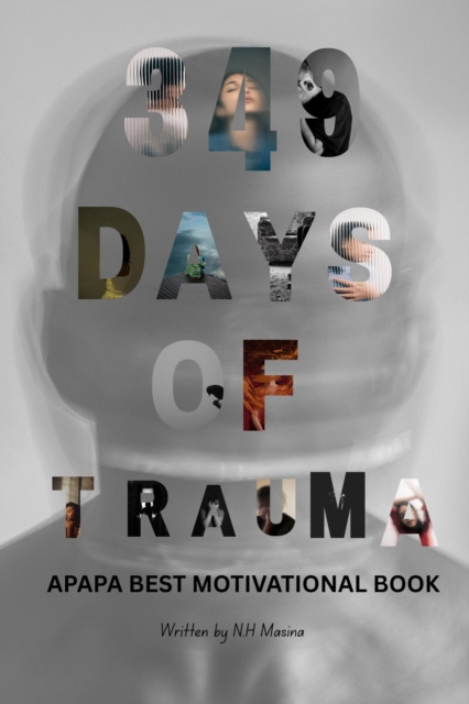 349 Days Of Trauma