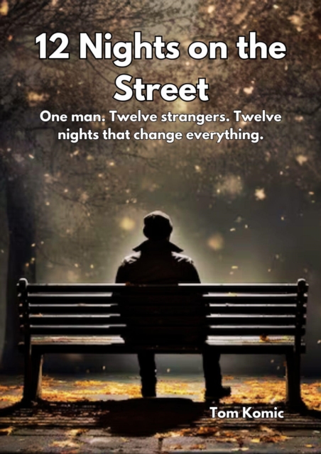 12 Nights on the Street