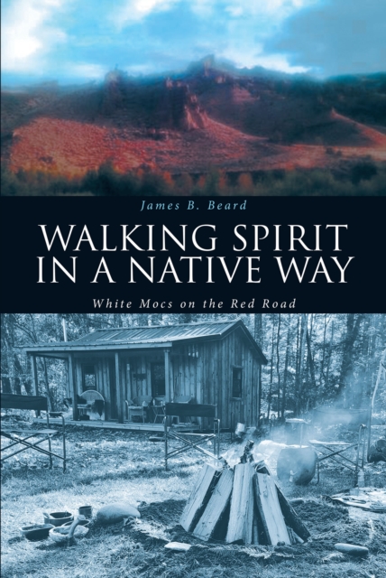 Walking Spirit in a Native Way