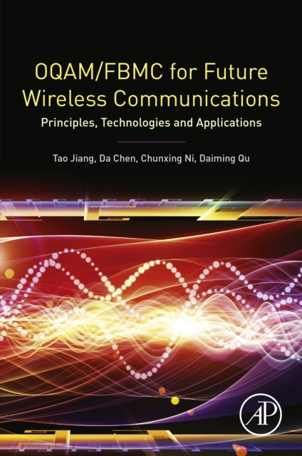OQAM/FBMC for Future Wireless Communications