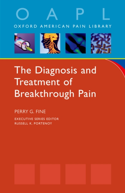 Diagnosis and Treatment of Breakthrough Pain