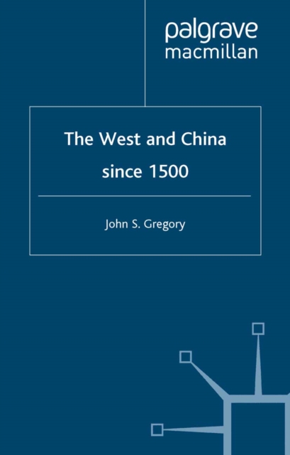West and China Since 1500