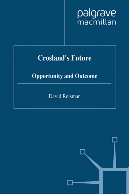 Crosland's Future