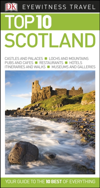 DK Eyewitness Top 10 Scotland