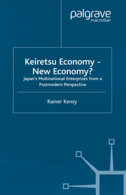 Keiretsu Economy - New Economy?
