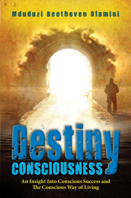 Destiny Consciousness