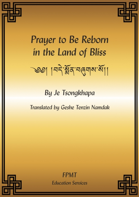 Prayer to Be Reborn in the Land of Bliss eBook