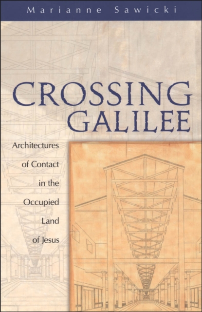 Crossing Galilee