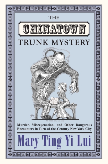 Chinatown Trunk Mystery