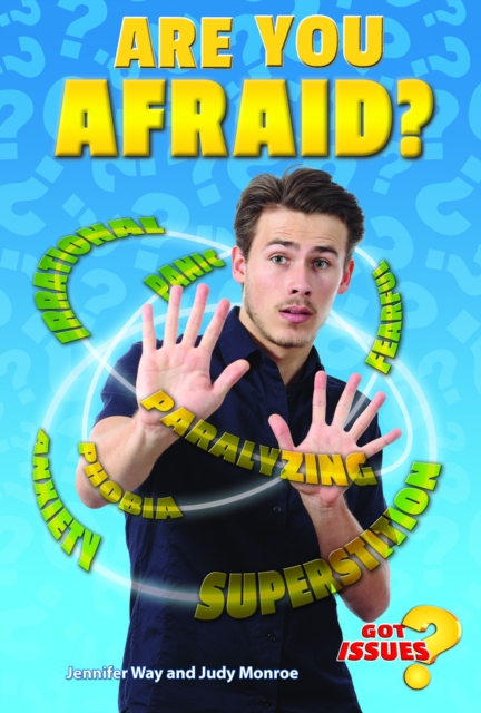 Are You Afraid?