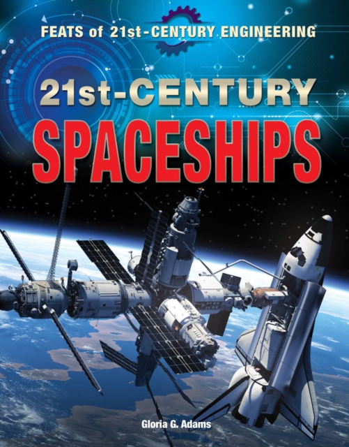21st-Century Spaceships