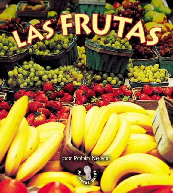 Las frutas (Fruits)