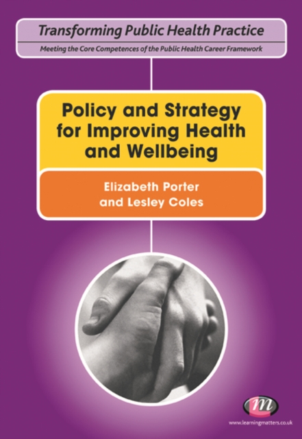 Policy and Strategy for Improving Health and Wellbeing