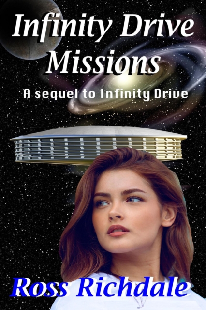 Infinity Drive Missions