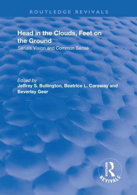 Head in the Clouds, Feet on the Ground