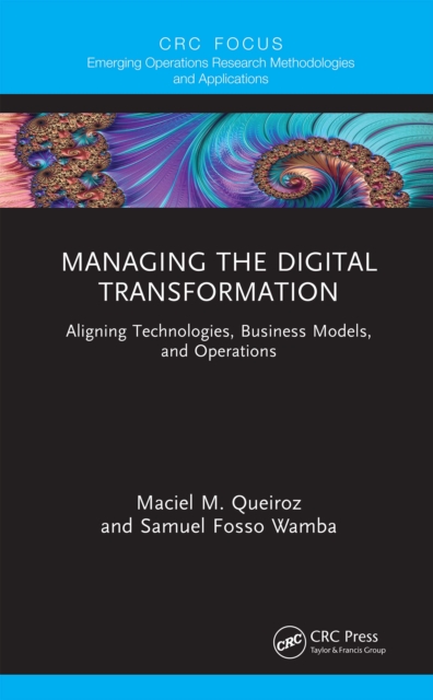 Managing the Digital Transformation