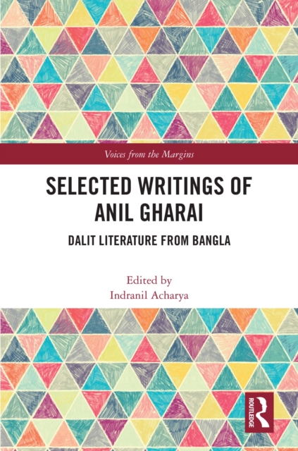 Selected Writings of Anil Gharai