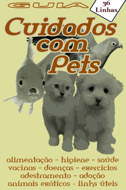 Guia 36: Cuidados com pets