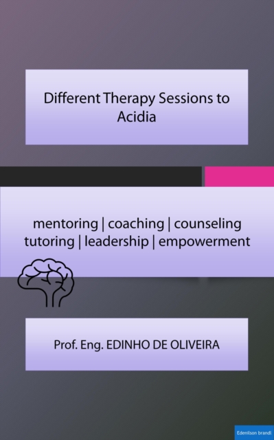 Different Therapy Sessions to Acidia