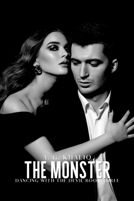 Monster (Dancing with the Devil Book 3): A Dark Organized Crime Romantic Thriller