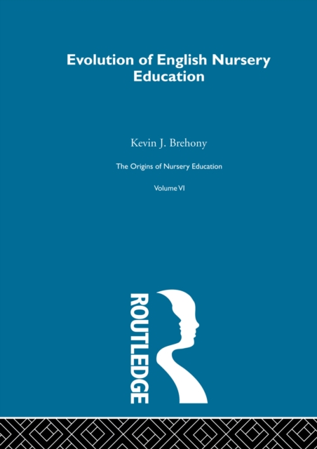 Origins of Nursery Education