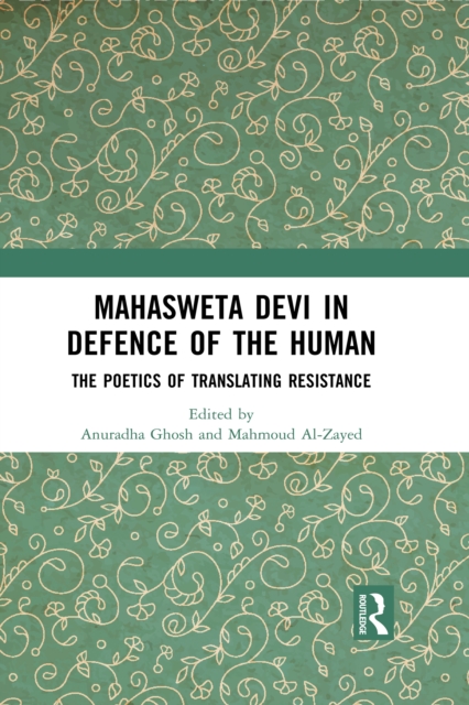 Mahasweta Devi in Defence of the Human