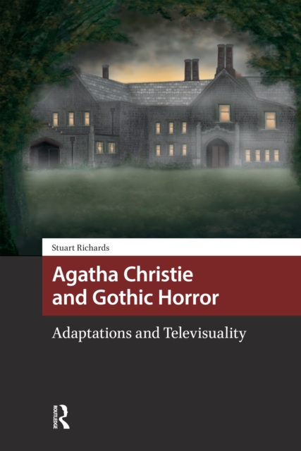Agatha Christie and Gothic Horror