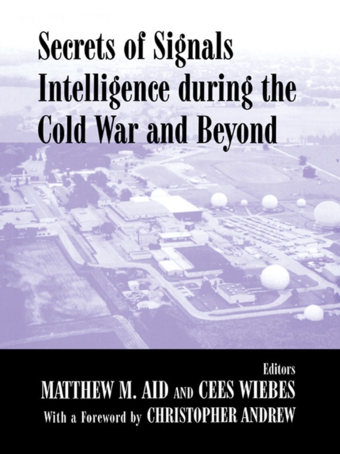 Secrets of Signals Intelligence During the Cold War