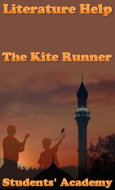 Literature Help: The Kite Runner