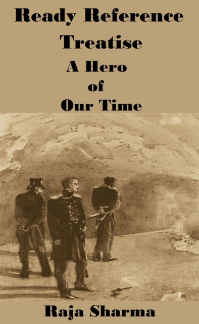 Ready Reference Treatise: A Hero of Our Time