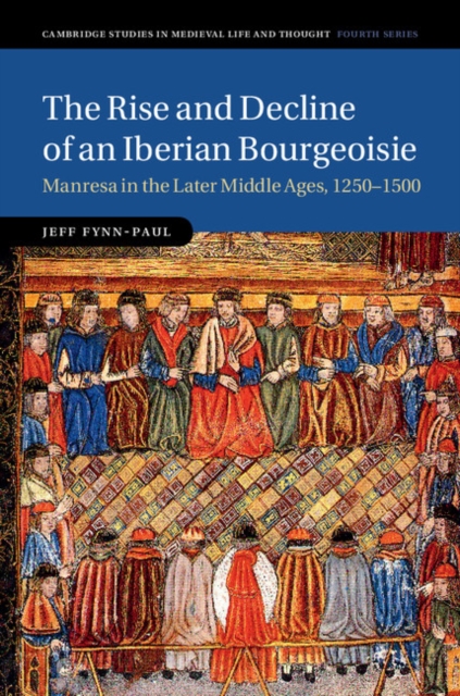 Rise and Decline of an Iberian Bourgeoisie