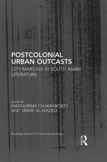 Postcolonial Urban Outcasts