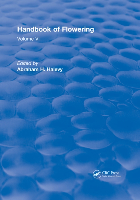 Handbook of Flowering