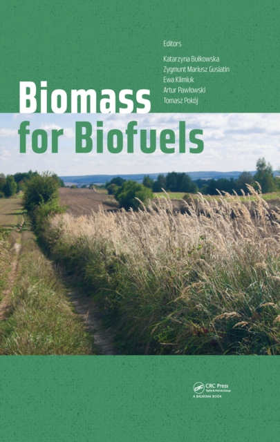 Biomass for Biofuels