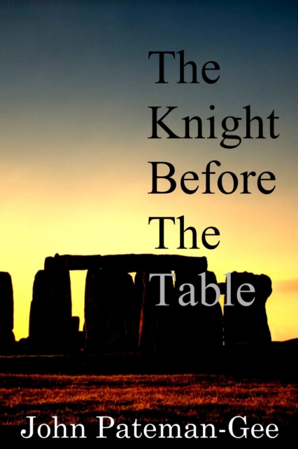 Knight before the Table