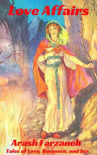 Love Affairs: Tales of Love, Romance and Passion