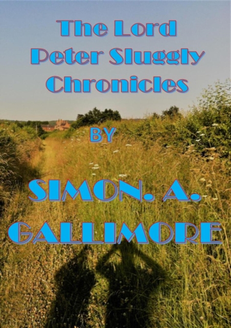 Lord Peter Sluggly Chronicles