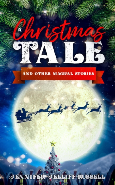 Christmas Tale and Other Magical Stories