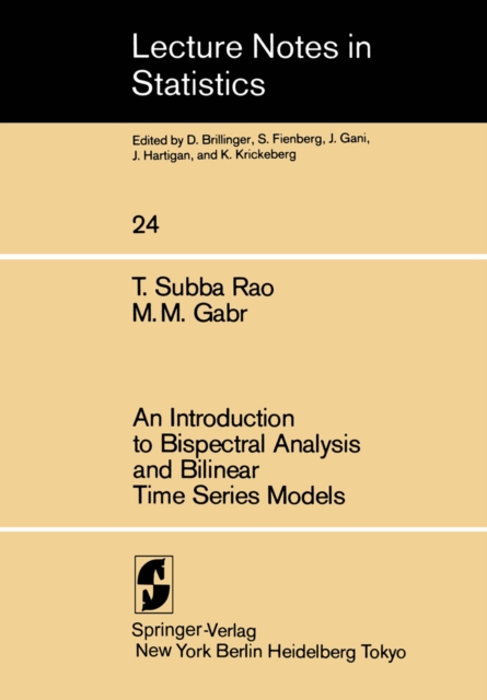 Introduction to Bispectral Analysis and Bilinear Time Series Models