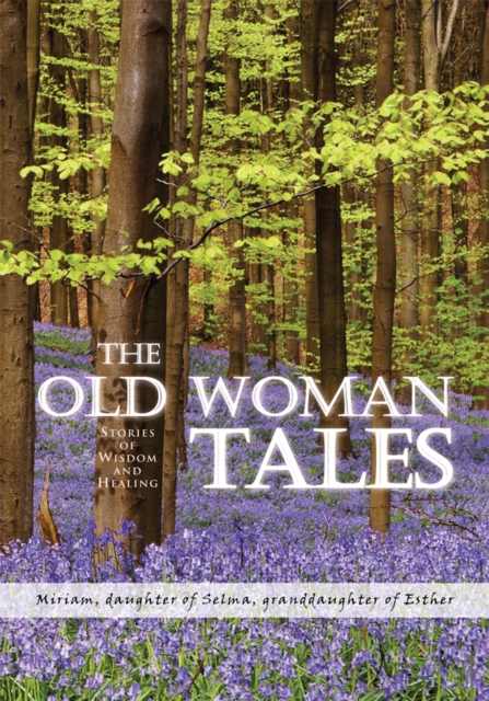 Old Woman Tales