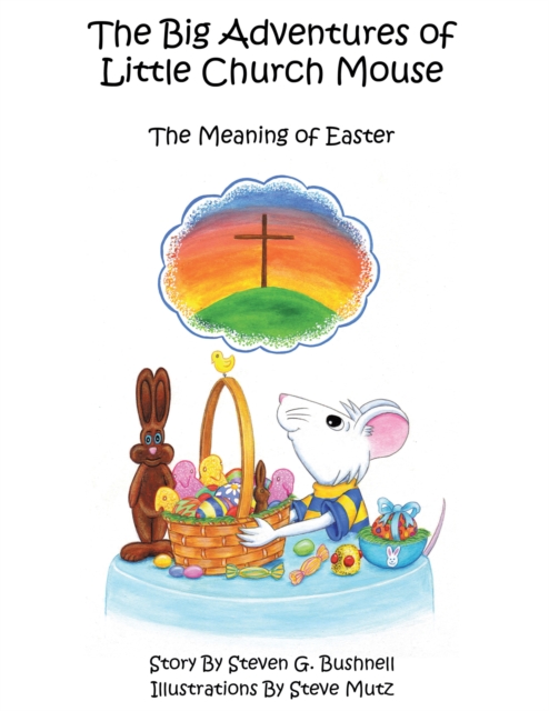 Big Adventures of Little Church Mouse