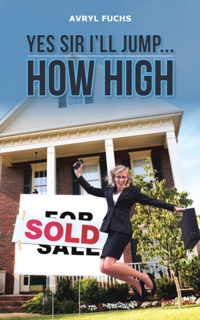 Yes Sir I'll Jump...How High