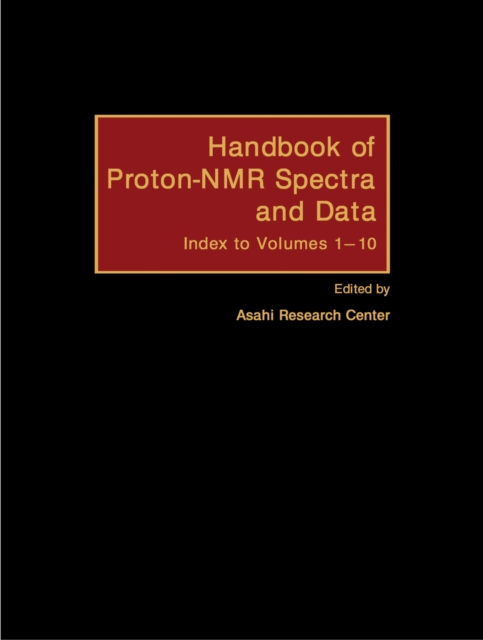 Handbook of Proton-NMR Spectra and Data