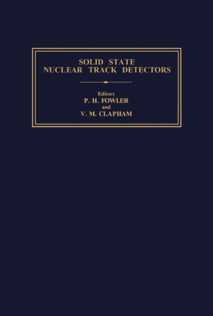 Solid State Nuclear Track Detectors