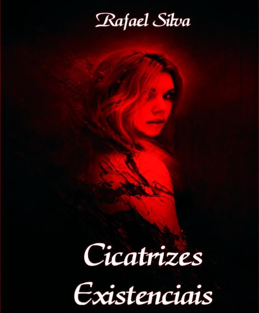 Cicatrizes Existenciais