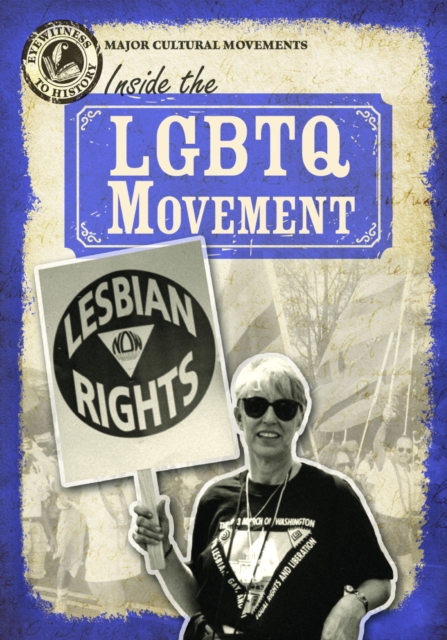Inside the LGBTQ+ Movement
