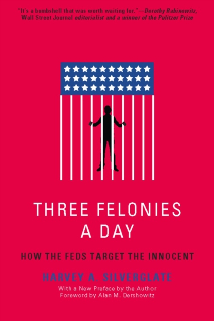 Three Felonies A Day
