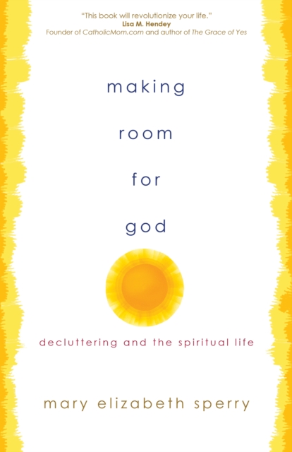 Making Room for God